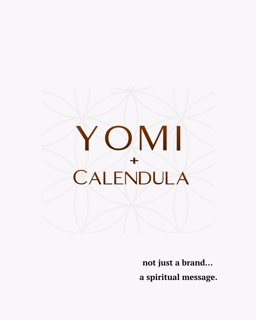 Yomi + Calendula: A Love Letter to the Self